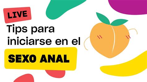 sexo anal consejos|Mitos sobre el sexo anal y consejos para practicarlo